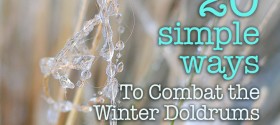20-ways-to-combat-winter-doldrums-featured 20-ways-to-combat-winter-doldrums-featured