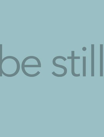 Be Still Free Printable Background